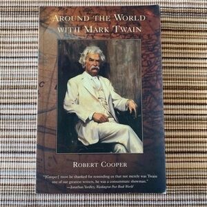 📚📚 3 for $15 📚📚 Paperback ~ Around the World with Mark Twain By: Robert Cooper